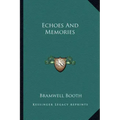 Echoes and Memories