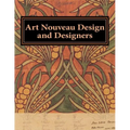 Art Nouveau Design and Designers