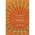 Answers from the Heart: Practical Responses to Life's Burning Questions