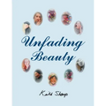 Unfading Beauty