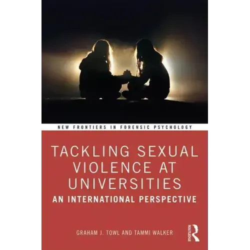 Tackling Sexual Violence at Universities: An International Perspective