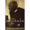 John Moorman: Anglican, Franciscan and Independent