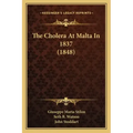 The Cholera At Malta In 1837 (1848)