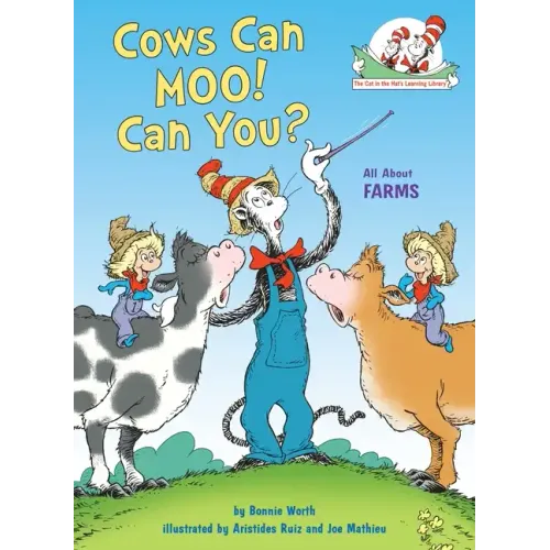 Cows Can Moo! Can You? All about Farms