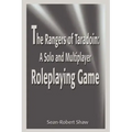 The Rangers of Taradoin: A Solo and Multiplayer Roleplaying Game