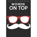 Women on Top: A Parody of the Handmaid's Tale