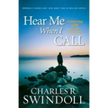 Hear Me When I Call: Connecting with a God Who Cares