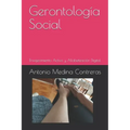Gerontología Social: Envejecimiento Activo y Alfabetización Digital