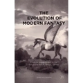 The Evolution of Modern Fantasy: From Antiquarianism to the Ballantine Adult Fantasy Series