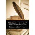 Relatos cortos de historias largas