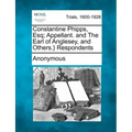 Constantine Phipps, Esq; Appellant. and the Earl of Anglesey, and Others.} Respondents