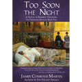 Too Soon the Night: A Novel of Empress Theodora