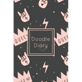 Doodle Diary: Writing Prompts & Blank Lined Drawing Pages, Girls Gift, Notebook, Journal, Book