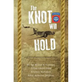 The Knot Will Hold: For the 320th