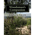 Woodsman's Companion: Guide to Wild Edibles