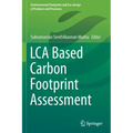 Lca Based Carbon Footprint Assessment