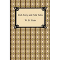 Irish Fairy and Folk Tales