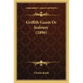 Griffith Gaunt or Jealousy (1896)