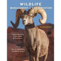 Wildlife Management and Conservation: Contemporary Principles and Practices