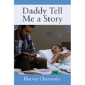 Daddy Tell Me a Story