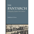 The Pantarch: A Biography of Stephen Pearl Andrews