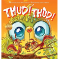 Thud! Thud!