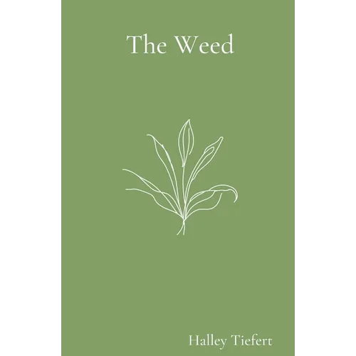 The Weed