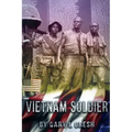 Vietnam Soldier: My Platoon