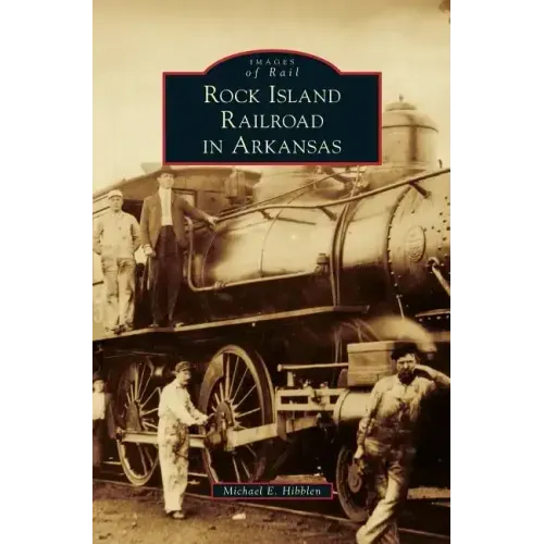 Rock Island Railroad in Arkansas