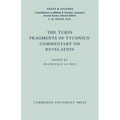The Turin Fragments of Tyconius' Commentary on Revelation