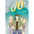 Jo: An Adaptation of Little Women (Sort Of)