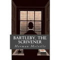 Bartleby, The Scrivener