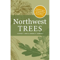 Northwest Trees: Identifying and Understanding the Region's Native Trees