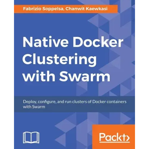Native Docker Clustering with Swarm