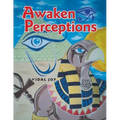 Awaken Perceptions