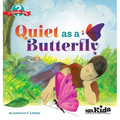 Quiet as a Butterfly: I Wonder Why