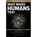 What Makes Humans Tick?: Exploring the Best Validated Assessments
