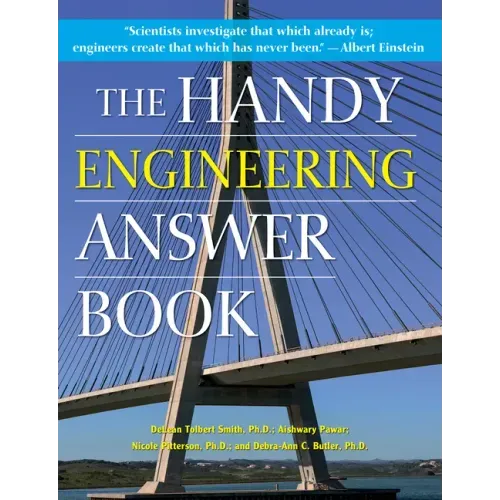 The Handy Engineering Answer Book
