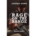 Rage On The Range: A Terrence Corcoran Western