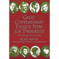 Great Contemporary Pianists Speak for Themselves