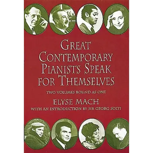 Great Contemporary Pianists Speak for Themselves