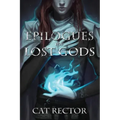 Epilogues for Lost Gods