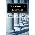 Motion to Dismiss: A Kali O'Brien Mystery