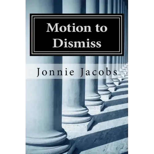 Motion to Dismiss: A Kali O'Brien Mystery