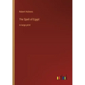 The Spell of Egypt: in large print