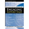 Building Better Schools by Engaging Support Staff