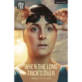 When the Long Trick's Over