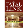 The Fatal Link: The Connection Between School Shooters and the Brain Damage from Prenatal Exposure to Alcohol