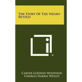 The Story Of The Negro Retold
