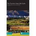 The Tourism Area Life Cycle: Its Application to the Costa del Sol